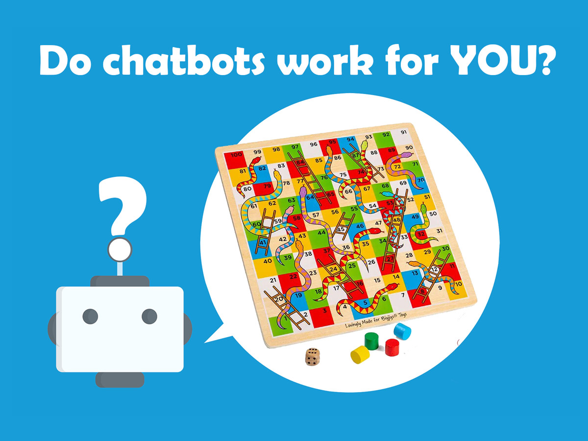 Do chatbots work for YOU? How can we build better, more affordable, easy-to update chatbots that work?